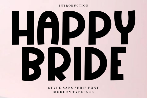 Happy Bride: A Soft, Unique Font for Creative Projects