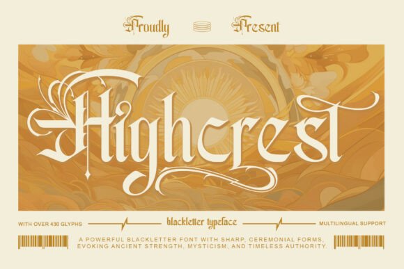 Highcrest: Commanding Attention with Blackletter Authority