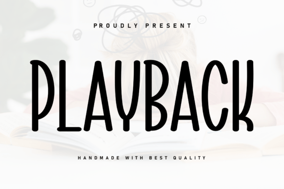 Playback: The Handwritten Font That Feels Like a Conversation